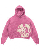 All We Need Is Love Hoodie All We Need Is Love Hoodie